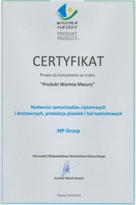 Certyfikat Produkt Warmia Mazury Nadwozia samochodów ciężarowych i dostawczych, produkcja plandek i hal namiotowych